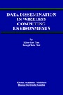 Cover: Data Dissemination in Wireless Computing Environments - Kluwer Academic Publishers
