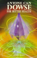 Cover: Anyone Can Dowse for Better Health - W Foulsham & Co Ltd