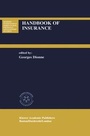 Cover: Handbook of Insurance - Kluwer Academic Publishers