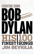 Cover: Counting Down Bob Dylan - Scarecrow Press