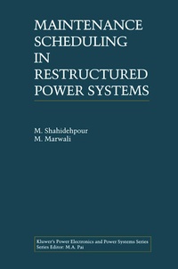 Enlarge image Cover: Maintenance Scheduling in Restructured Power Systems - Kluwer Academic Publishers