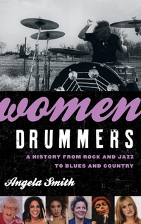 Abbildung von: Women Drummers - Rowman & Littlefield Publishers