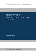 Cover: The Evolution of Monetary Policy Strategies in Europe - Springer