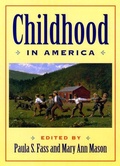Cover: Childhood in America - New York University Press