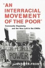 Cover: An Interracial Movement of the Poor - New York University Press