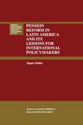 Cover: Pension Reform in Latin America and Its Lessons for International Policymakers - Kluwer Academic Publishers