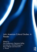 Cover: Latin American Cultural Studies: A Reader - Routledge