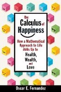 Cover: The Calculus of Happiness - Princeton University Press