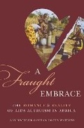Cover: A Fraught Embrace - Princeton University Press