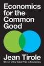 Cover: Economics for the Common Good - Princeton University Press