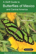 Cover: A Swift Guide to Butterflies of Mexico and Central America - Princeton University Press