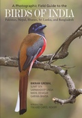 Cover: A Photographic Field Guide to the Birds of India, Pakistan, Nepal, Bhutan, Sri Lanka, and Bangladesh - Princeton University Press