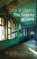 Cover: The Gravity of Love - MacLehose Press