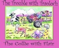Cover: The Trouble with Traoloch - Vivienne Lynch & Tikaboo Tales