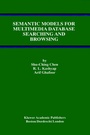 Cover: Semantic Models for Multimedia Database Searching and Browsing - Kluwer Academic Publishers
