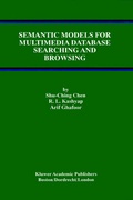 Cover: Semantic Models for Multimedia Database Searching and Browsing - Kluwer Academic Publishers