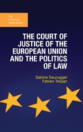 Cover: The Court of Justice of the European Union and the Politics of Law - Red Globe Press