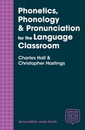Cover: Phonetics, Phonology & Pronunciation for the Language Classroom - Bloomsbury Academic