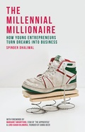 Cover: The Millennial Millionaire - Bloomsbury Academic