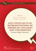 Cover: Anti-Intellectual Representations of American Colleges and Universities - Palgrave MacMillan