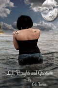 Cover: Life, Thoughts and Questions - Lulu.com