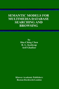 Enlarge image Cover: Semantic Models for Multimedia Database Searching and Browsing - Springer