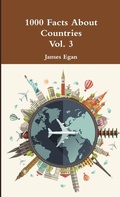 Cover: 1000 Facts About Countries Vol. 3 - Lulu.com