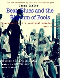 Cover: Beat, Blues and the Rhythm of Fools - Lulu.com