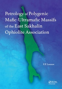 Abbildung von: Petrology of Polygenic Mafic-Ultramafic Massifs of the East Sakhalin Ophiolite Association - CRC Press