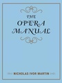 Cover: The Opera Manual - Scarecrow Press