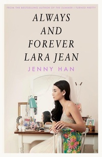 Abbildung von: Always and Forever, Lara Jean - Scholastic