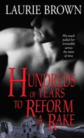 Cover: Hundreds of Years to Reform a Rake - Sourcebooks Casablanca