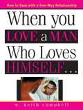 Cover: When You Love a Man Who Loves Himself - Sourcebooks Casablanca