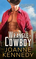 Cover: How to Wrangle a Cowboy - Sourcebooks Casablanca