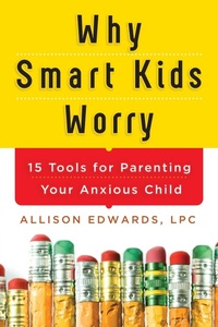 Enlarge image Cover: Why Smart Kids Worry - Sourcebooks