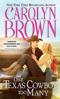 Enlarge image Cover: One Texas Cowboy Too Many - Sourcebooks Casablanca