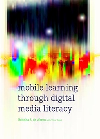 Enlarge image Cover: Mobile Learning through Digital Media Literacy - Peter Lang Verlag