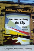Cover: Communicating the City - Peter Lang Verlag