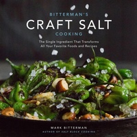 Abbildung von: Bitterman's Craft Salt Cooking - Andrews McMeel Publishing, LLC