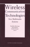 Cover: Wireless Communication Technologies: New MultiMedia Systems - Springer