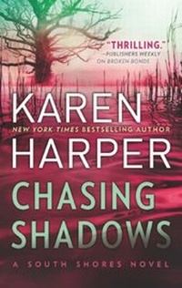 Abbildung von: Chasing Shadows - Mira Books