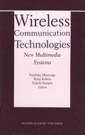 Cover: Wireless Communication Technologies: New MultiMedia Systems - Springer