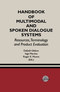 Abbildung von: Handbook of Multimodal and Spoken Dialogue Systems - Kluwer Academic Publishers