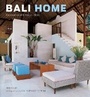 Cover: Bali Home - Tuttle Publishing