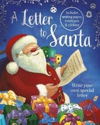 Enlarge image Cover: A Letter to Santa - Parragon Book Service Ltd