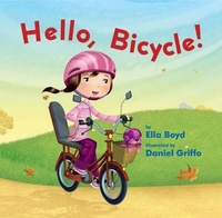 Enlarge image Cover: Hello, Bicycle! - Two Lions