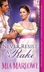 Cover: Never Resist a Rake - Sourcebooks Casablanca