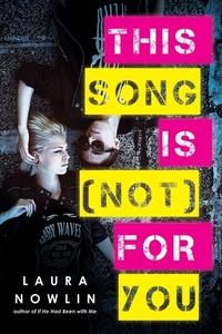 Enlarge image Cover: This Song Is (Not) For You - Sourcebooks Fire