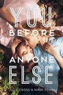 Cover: You Before Anyone Else - Sourcebooks Fire