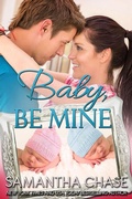 Cover: Baby, Be Mine - Sourcebooks Casablanca